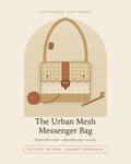 The Urban Mesh Messenger Bag — filet crochet pattern cover, illustrated crossbody bag in ecru cotton
